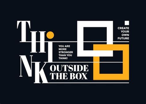 Premium Vector Think Outside The Box Motivational Quotes Typography