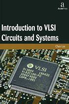 Arcler Press | Introduction to VLSI Circuits and Systems | 9781680940664