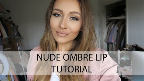 Nude Ombre Lip Tutorial Want To Make Your Lips Appear Bigger That Pommie Girl Youtube