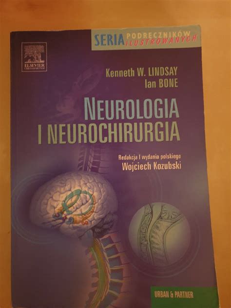 Neurologia I Neurochirurgia Lindsay Czelad Kup Teraz Na Allegro