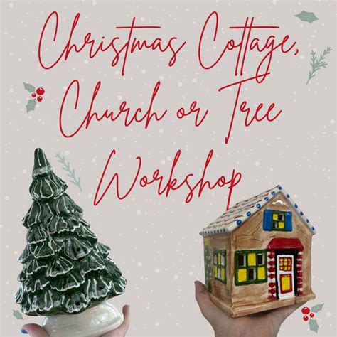 Christmas Village or Tree Workshop - 9th November | The Craft Haven