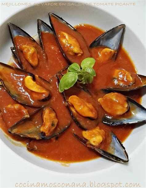 Hoy Me Apetece Cocinar MEJILLONES AL VAPOR EN SALSA DE TOMATE PICANTE