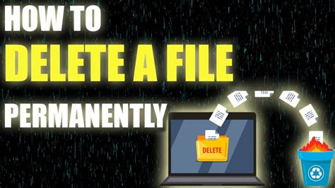 How To Delete A File Permanently Without Ending Up In The Recycling Bin