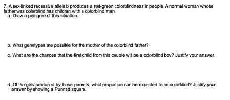 Solved A Sex Linked Recessive Allele B Produces A Red Green Chegg