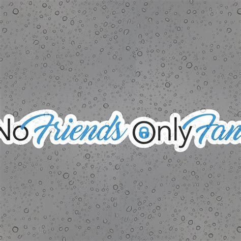 Only Fans No Friends Only - Etsy