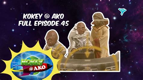 kokey  ako full episode  yey superview youtube