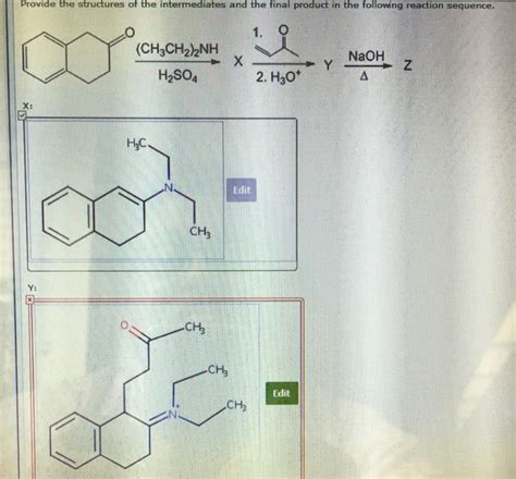 Solved Provide The Structures Of The Intermediates And The