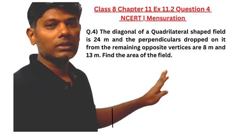 Class Ex Q Ncert Mensuration The Diagonal Of A Quadrilateral