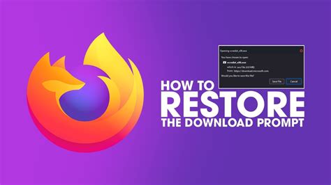 How To Get The File Download Prompt Back In Firefox Youtube