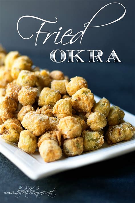 Perfect Fried Okra Recipe The Kitchen Wife