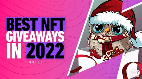 Best Nft Giveaways In And How To Get Free Nft Giveaways