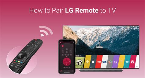 A Complete Guide On How To Pair Lg Remote To Tv
