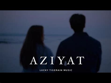 Aziyat Cover Song Pratyush Cover By Lucky Tigerian Music Youtube