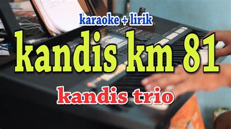 Kandis Km Karaoke Lagu Batak Youtube