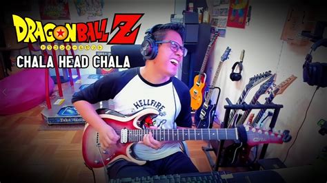 Dragon Ball Z Chala Head Chala Guitar Cover Youtube