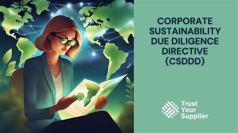 Corporate Sustainability Due Diligence Directive CSDDD Trust Your