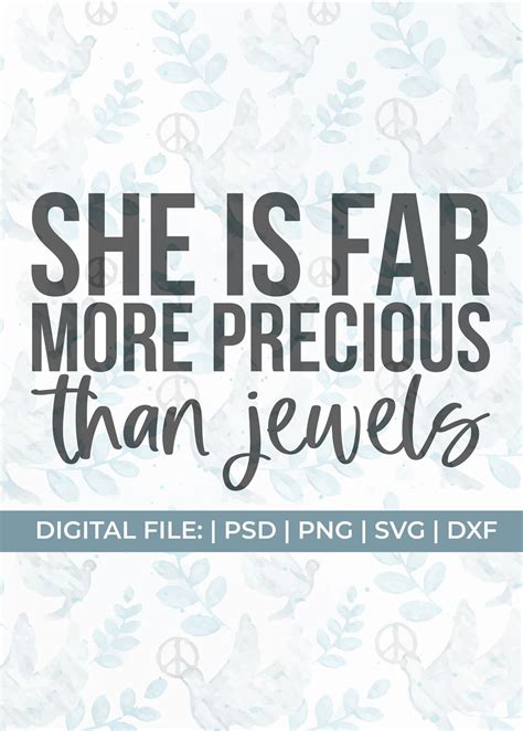 She Is Far More Precious Svg Than Jewels Svg Mental Health Etsy