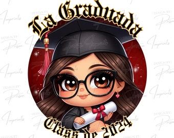 La Graduada Chicana Latina Graduation Day Shirt Sweater PNG Only Sublimation Png Dtf