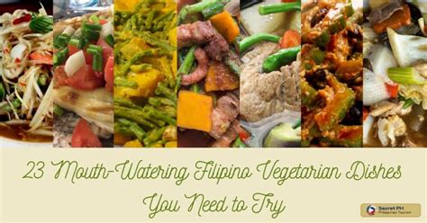 23 Mouth-Watering Filipino Vegetarian Dishes You Need to Try - Secret Philippines