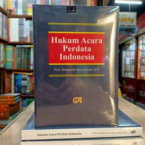 Jual HUKUM ACARA PERDATA INDONESIA PROF ABDULKADIR MUHAMMAD ORIGINAL