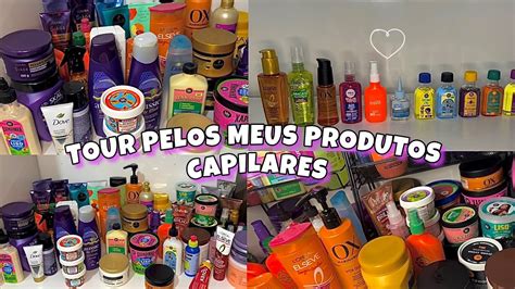 Tour Pelos Meus Produtos Capilares Atualizado Youtube