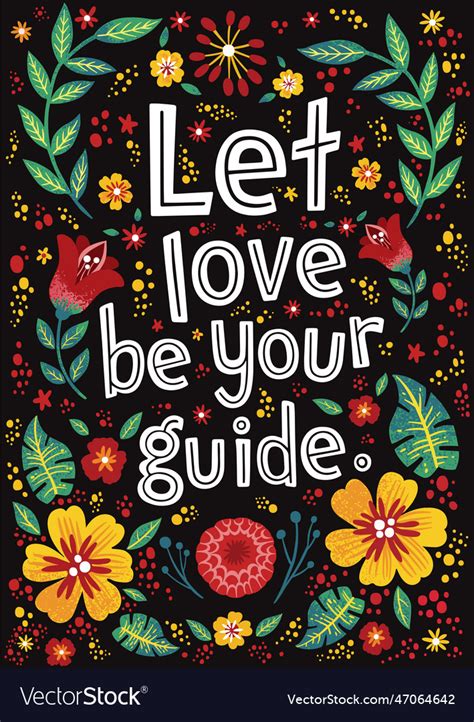 Let Love Be Your Guide Royalty Free Vector Image