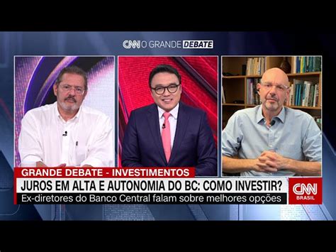 O Grande Debate Investimentos Como Investir Juros Em Alta CNN