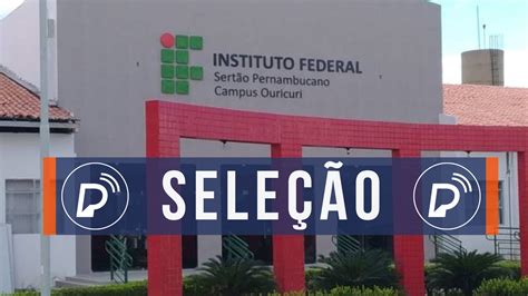 Ifsert O Pe Abre Processo Seletivo Sal Rios De At R