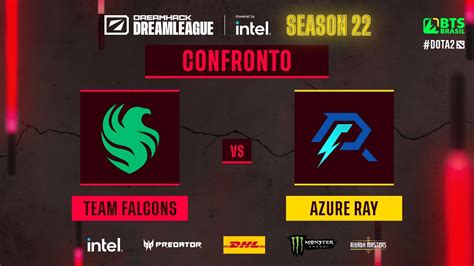 PT BR Team Falcons Vs Azure Ray DreamLeague S22 Fase De Grupos 1