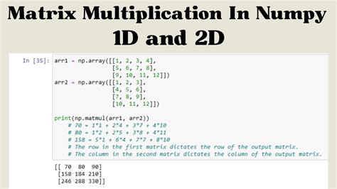 Understanding Numpy Matrix Multiplication In D And D Through Examples