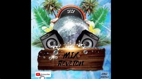 Mix Reventón 2021 Baruc Mantilla YouTube