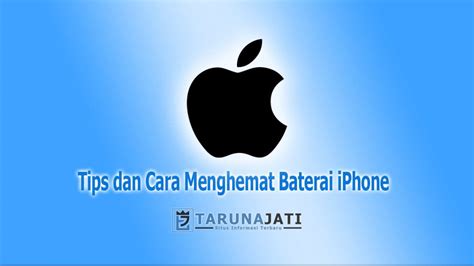 Tips Dan Cara Menghemat Baterai Iphone Dengan Mudah