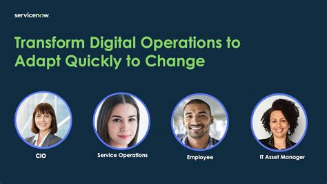 Transform Digital Operations To Adapt Quickly To Change With Servicenow