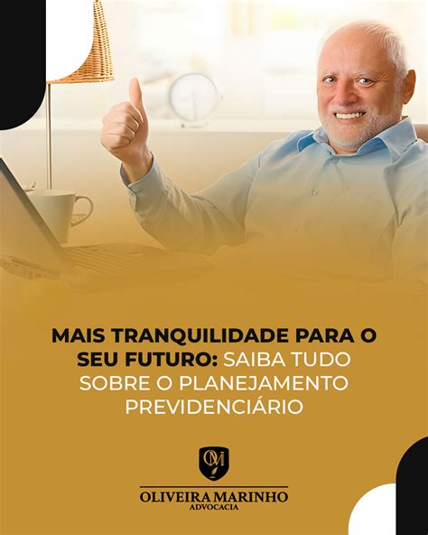 Mais Tranquilidade Para O Seu Futuro Saiba Tudo Sobre O Planejamento