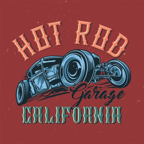 Free Vector T Shirt Or Poster Design With Illustration Of Custom Hot Rod Hand Drawn Illustration