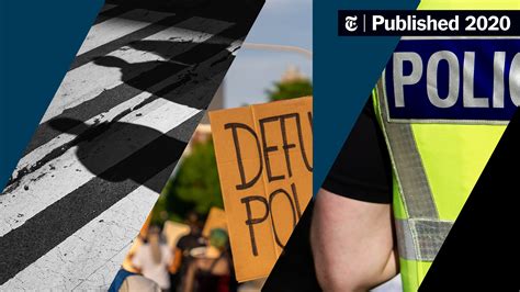 'Defund' or Reform? Experts Debate How to Reimagine Policing - The New