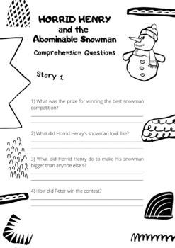 HORRID HENRY and the Abominable Snowman, Comprehension Questions