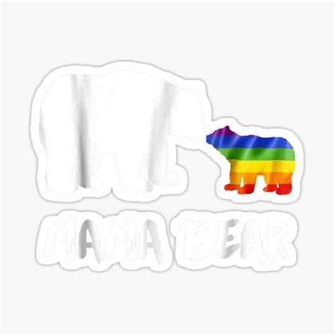 LGBT Mama Bear Mom Lesbian Gay Bisexual Sticker For Sale By Baloghadel Redbubble