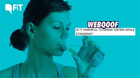 Drink Water While Standing Is Harmful Viral Post Fact Check Is It Harmful To Drink Water While