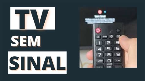 Como Arrumar Tv Sem Sinal Lg