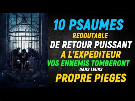 Psaume Redoutable De Retour Puissant A L Exp Diteur Vos Ennemis