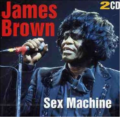 Brown James Sex Machine Amazon Music