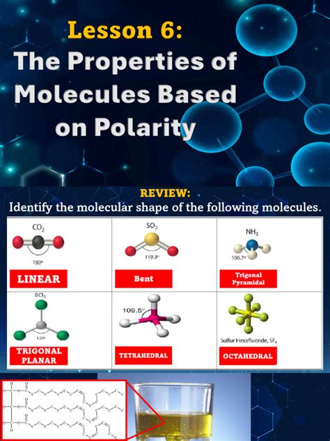 Lesson 6 - The Properties of Molecules Based On Polarity | PDF ...