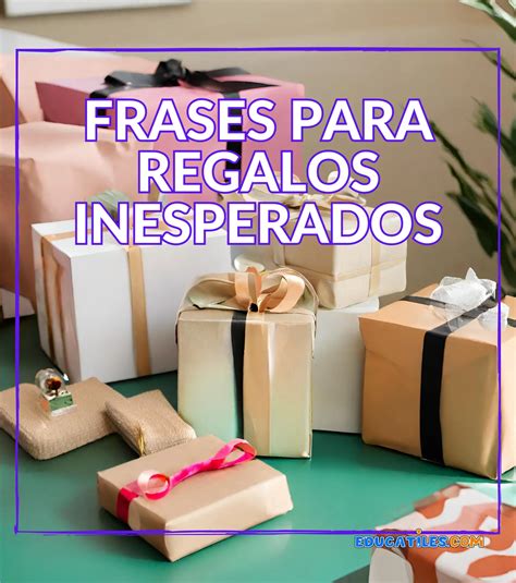 Frases para regalos inesperados - Audio Cuentos para Dormir y Recursos