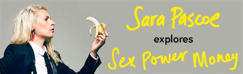 Sex Power Money THE SUNDAY TIMES BESTSELLER Kindle Edition By Pascoe Sara Humor