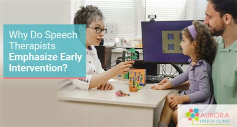 Why Do Speech Therapists Emphasize Early Intervention Aurora Speech