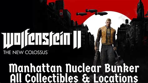 Wolfenstein Ii The New Colossus Manhattan Nuclear Bunker All