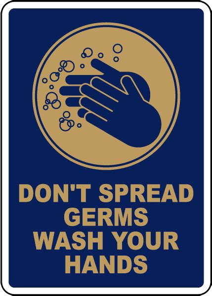 Don T Spread Germs Wash Hands Sign Save W Discount