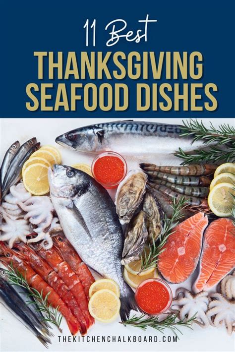 Dive Into Delight With These Delectable Seafood Thanksgiving Dishes