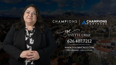 Meet Yvette Cruz Realtor® Lender Champions Real Estate And Campions